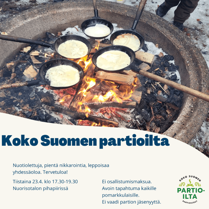 Tiistaina 23.4. Koko Suomen Partioilta Nuorisotalon pihapiirissä klo 17.30-19.30.Nuotiolettuja, pientä nikkarointia, leppoisaa yhdessäoloa.Avoin kaikille, ei osallistumismaksua, ei vaadi partion jäsenyyttä.Tervetuloa!